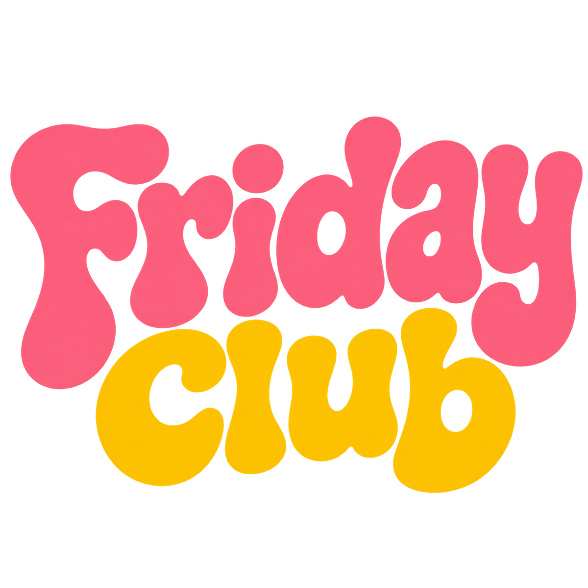 Friday Club